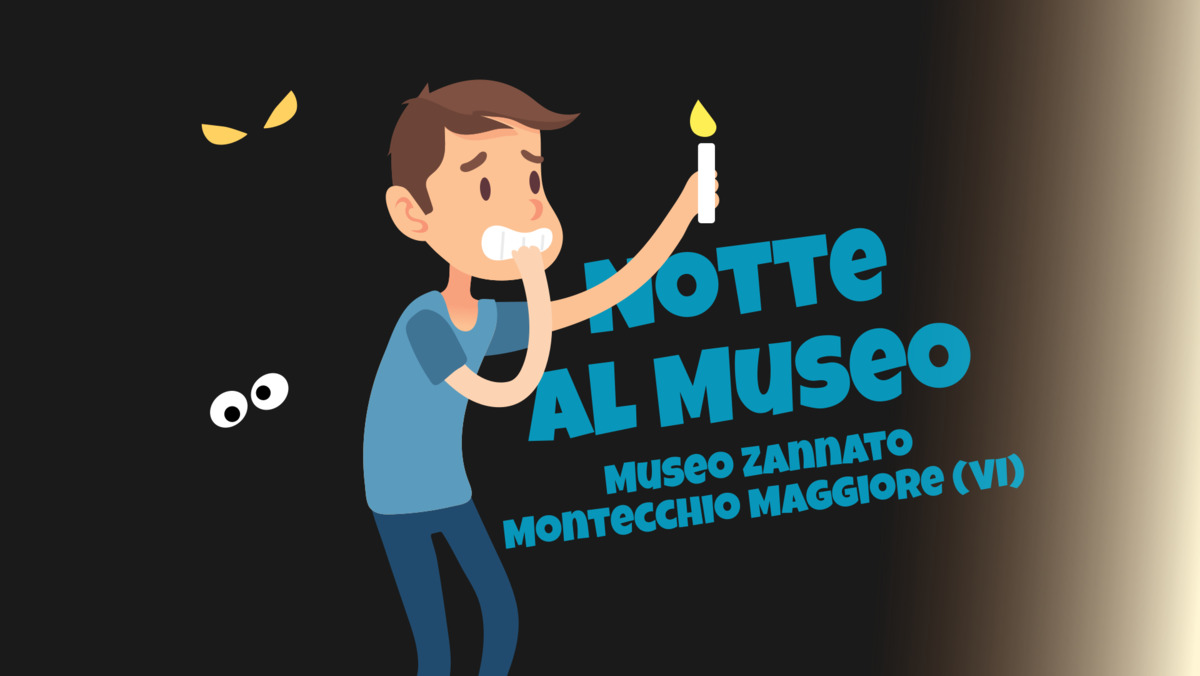 Notte al Museo - Museo Zannato (Montecchio Maggiore)